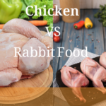 Chicken Food Vs Rabbit Food